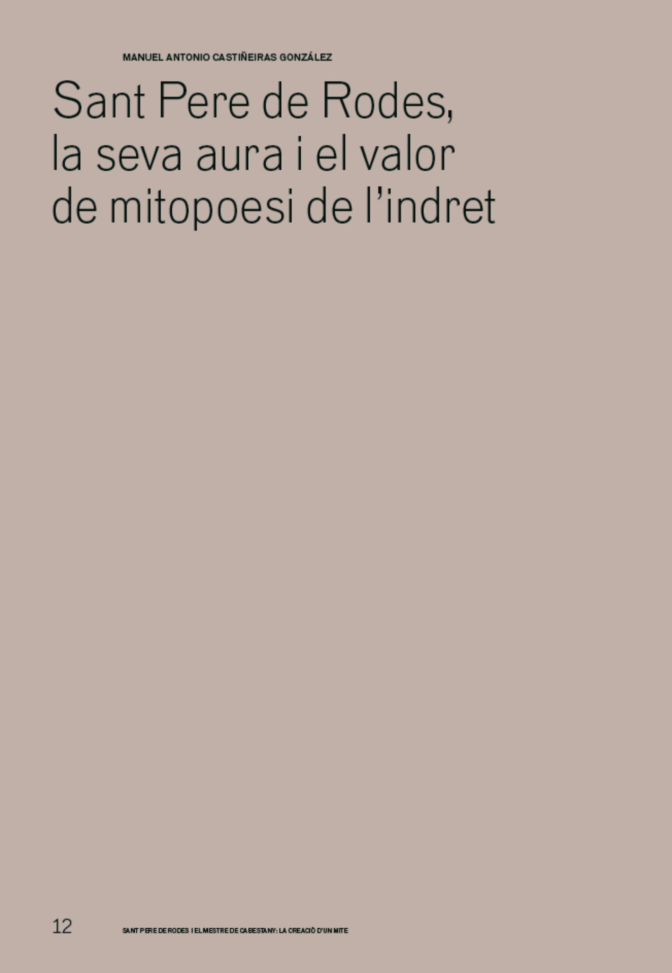 Sant Pere de Rodes,  la seva aura i el valor de mitopoesi